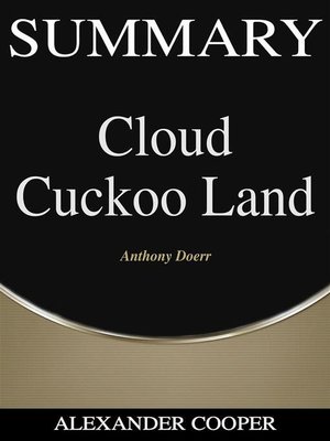cover image of Summary of Cloud Cuckoo Land